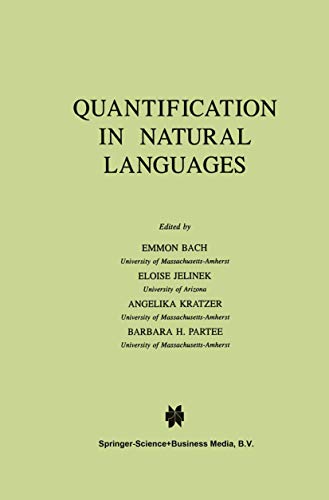 Quantification in Natural Languages (Studies in Linguistics and Philosophy, 54)