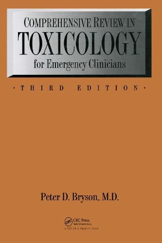 Comprehensive Reviews in Toxicology: For Emergency Clinicians