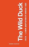 The Wild Duck (Oberon Classics)