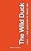 The Wild Duck (Oberon Classics)