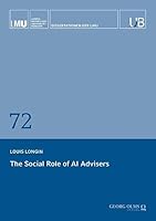 The Social Role of Ai Advisers 3487166925 Book Cover