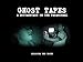 Ghost Tapes