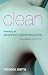 Clean: A History of Personal Hygiene and Purity