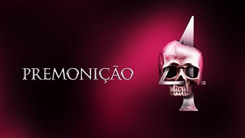 Premonição 4