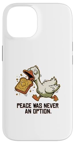 Chaos Goose Peace Was Never An Option �ʔ����A�[�g �X�}�z�P�[�X iPhone 14 �p