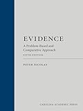 Evidence: A Problem-Based and Comparative Approach