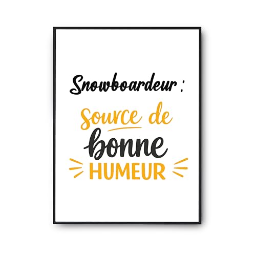 Poster snowboardeur cadeau humour original pour anniversaire homme