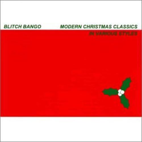 Modern Christmas Classics in Various Styles: Blitch Bango: Amazon.in ...