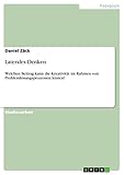 rahmenleisten fenster  Laterales Denken: Welchen Beitrag kann die Kreativität im Rahmen von Problemlösungsprozessen leisten?
