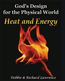 Paperback God's Design for the Physical World: Heat and Energy Book