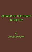 Affairs of the Heart in Poetry 1512331791 Book Cover