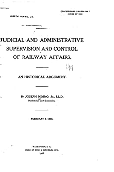 Paperback Judicial and Administrative Supervision and Control of Railway Affairs Book