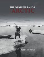The Original Lands of the Arctic B09NRG8KP8 Book Cover