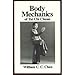 Body Mechanics of Tai Chi Chuan