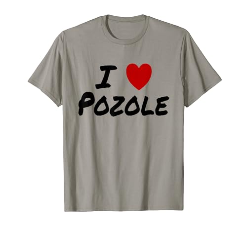I Heart (Amore) Pozole zuppa messicana stufato pollo maiale Maglietta