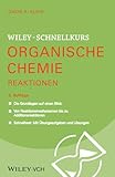 Wiley-Schnellkurs Organische Chemie II Reaktionen