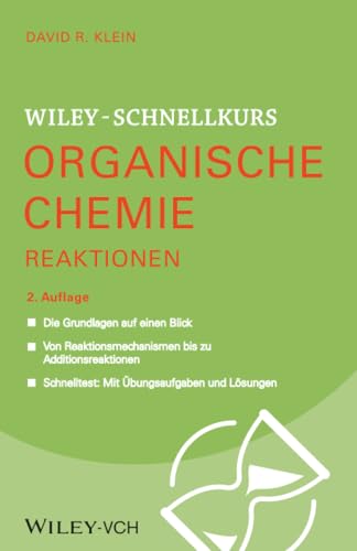 Wiley-Schnellkurs Organische Chemie II Reaktionen