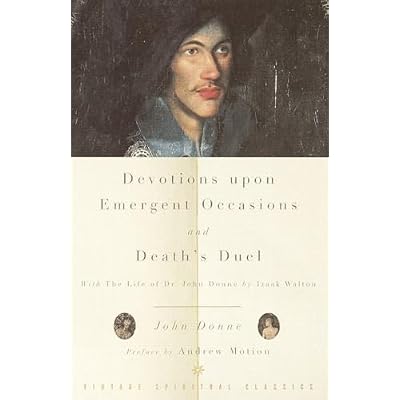 Devotions Upon Emergent Occasions and Death's Duel