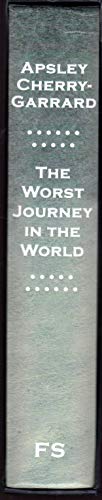 THE WORST JOURNEY IN THE WORLD Antarctic 1910-1913 B00UVPWZWU Book Cover