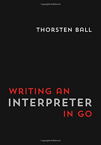 Writing An Interpreter In Go cover