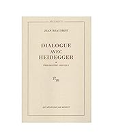 Dialogue avec Heidegger I. Philosophie grecque: PHILOSOPHIE GRECQUE 270730204X Book Cover