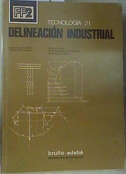 Tecnología 2, 1: delineación industrial : FP2