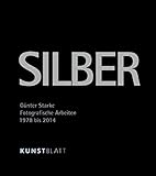 silber dresden kaufen  SILBER: Fotografische Arbeiten 1978 – 2014