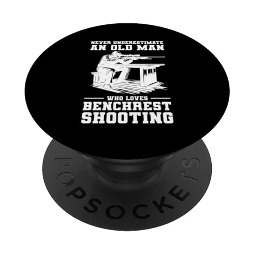 Never Underestimate An Old Man Who Loves Benchrest Shooting PopSockets PopGrip Intercambiabile Never Underestimate An Old Man Who Loves Benchrest Shooting PopSockets PopGrip Intercambiabile