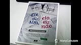 Ele Diz Sim, Ela Diz Nao: Uma Historia de Amor (Em Portugues do Brasil)