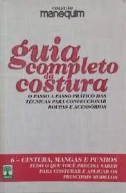guia completo da costura cin editora abril Ed. 2012