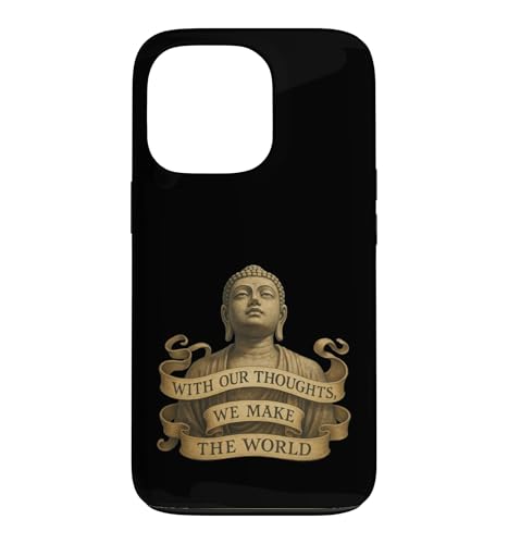 With Our Thoughts We Make the World - ���̈��p - LOA �X�}�z�P�[�X iPhone 13 Pro �p
