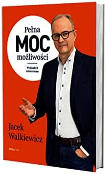 PEŁNA MOC MOŻLIWOŚCI WYD. 2
