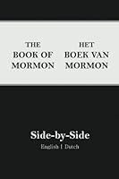 Book of Mormon Side-By-Side: English / Dutch 1983489875 Book Cover