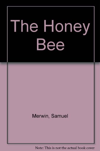 The honey bee. A story of a woman in revolt B00086J67E Book Cover