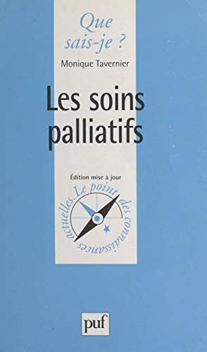 Amazon Com Les Soins Palliatifs French Edition Ebook Tavernier Monique Cabanne Ferdinand Laplane Dominique Kindle Store