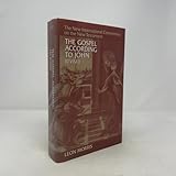 The Gospel According to John (The New International Commentary on the New Testament)