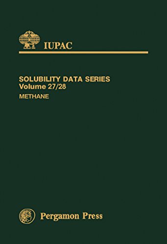 Methane: Solubility Data Series (IUPAC Solubility Data Series Book 27) (English Edition)