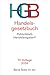 Produktbild Handelsgesetzbuch. HGB: mit Einführungsgesetz, Publizitätsgesetz und Handelsregisterverordnung. Textausgabe. Rechtsstand: 1. September 2024