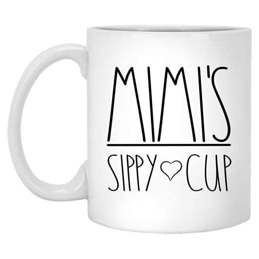 Mimi's Sippy Cup Ceramic Coffee Mug, Mug Gifts Christmas, Birthday Gift, Mimi To Be Mug, Mother's Day For Mimi, Birthday For Mimi, Funny Mimi Coffee Mug 11oz