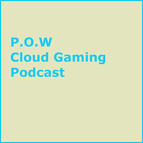 POW Cloud Gaming Podcast Podcast Por Pod of War arte de portada