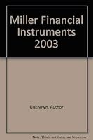 Miller Financial Instruments (2003) 0735547912 Book Cover
