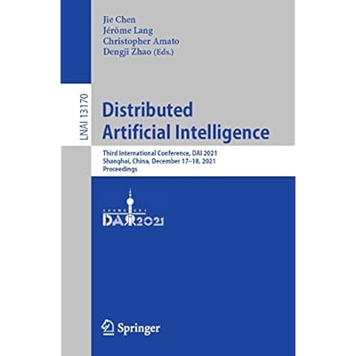 Distributed Artificial Intelligence: Third International Conference, DAI 2021, Shanghai, China, December 17&ndash;18, 2021, Proceedings