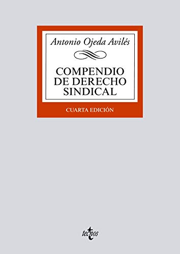 Compendio de Derecho sindical (Derecho - Biblioteca Universitaria de Editorial Tecnos)