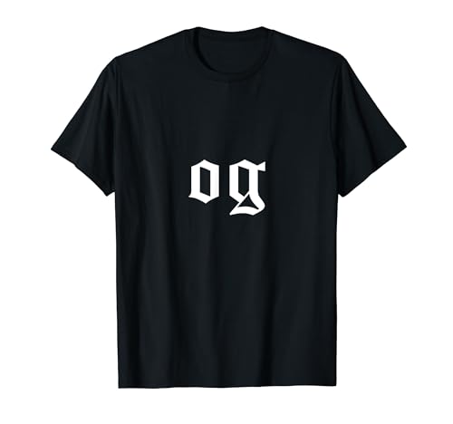 OG Original Gangster Hip Hop Gangsta Rap Camiseta