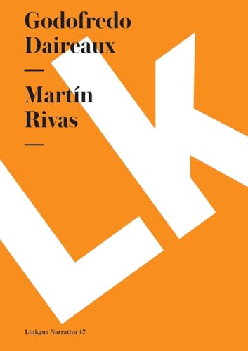 Martín Rivas (Narrativa) (Spanish Edition)