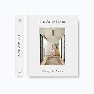 The art of home a designer guide to creating an elevated yet approachable home hardcoverseptember 12 2023  urban country home decor