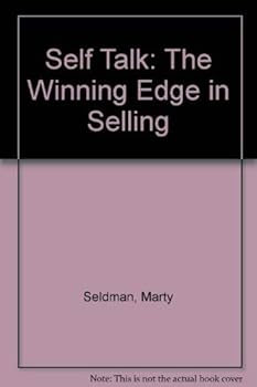 Paperback Self Talk: The Winning Edge in Selling Book