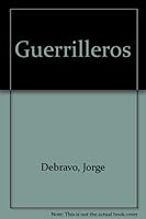 Guerrilleros 997767065X Book Cover