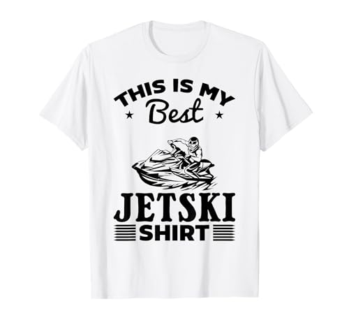 Das ist mein bestes Jetski Shirt Jetski Rider Jetski Driver T-Shirt