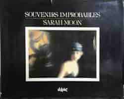 【Souvenirs Improbables 】Sarah Moon 1981年 SARAH MOON サラ・ムーン『Souvenirs Improbables』 - メルカリ